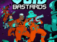 Void Bastards is Plain Stupid Fun