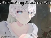 RWBY Fan Song: A Letter to Winter Schnee